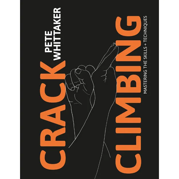 Crack Climbing - Pete Whittaker