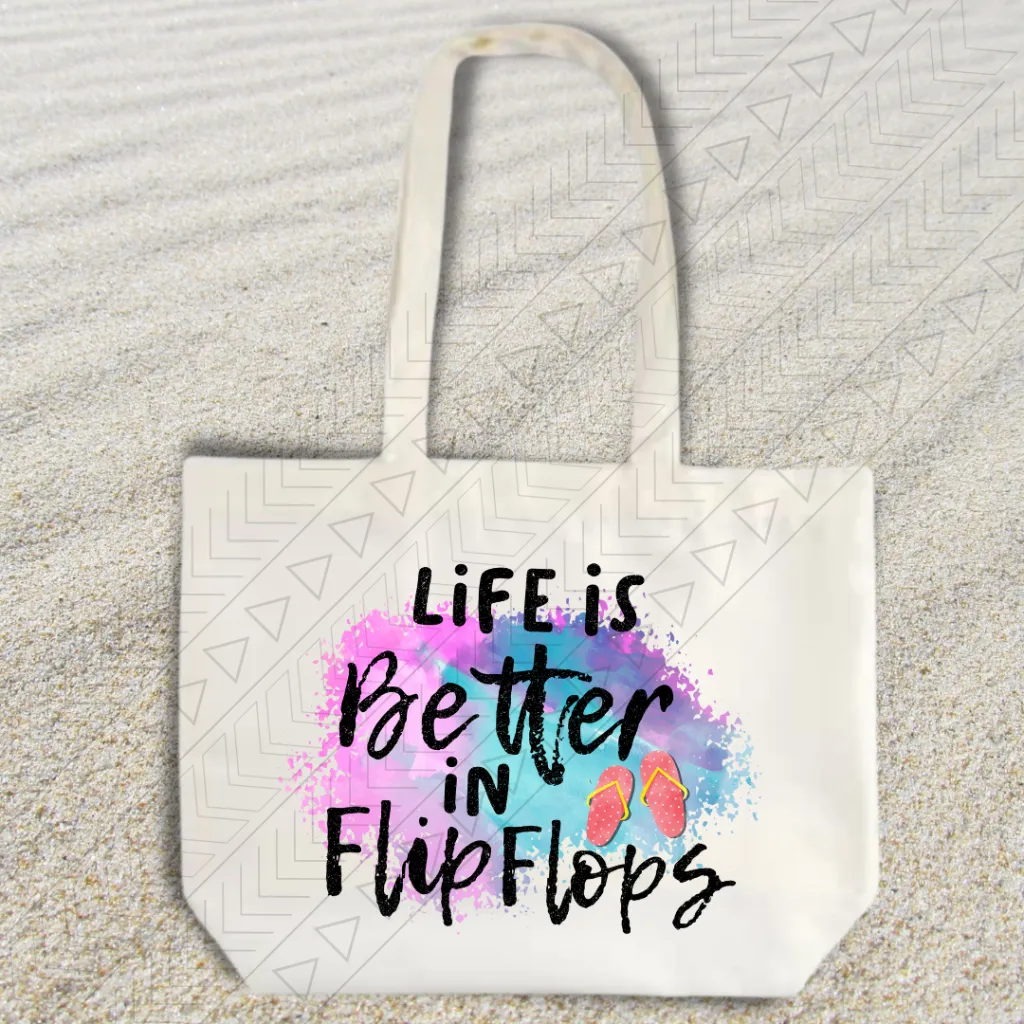 Life is Better in Flipflops Tote