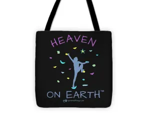 Rock Climbing Heaven On Earth - Tote Bag